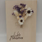 Trockenblumenschild "geliebte Mama" lila