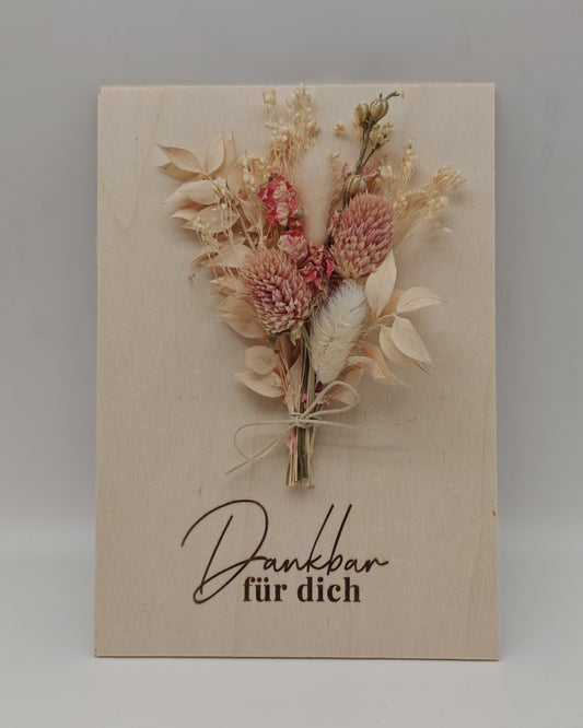 Trockenblumenschild "Dankbar für dich" rosa