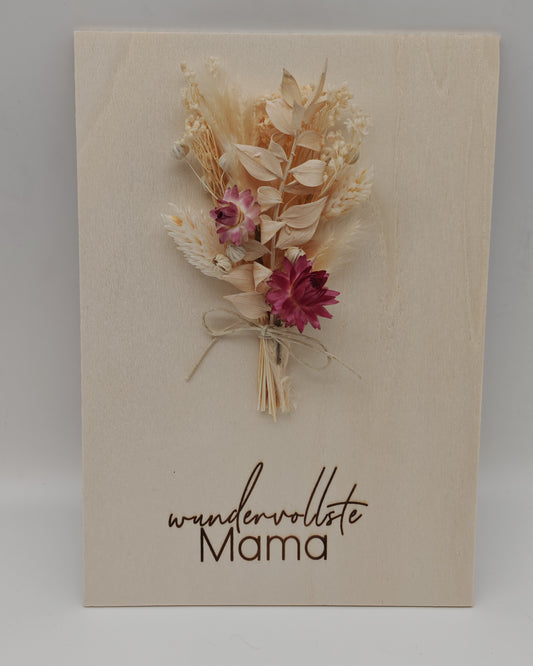 Trockenblumenschild "wundervollste Mama" Pink