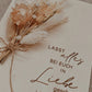 Trockenblumenschild "in Liebe"