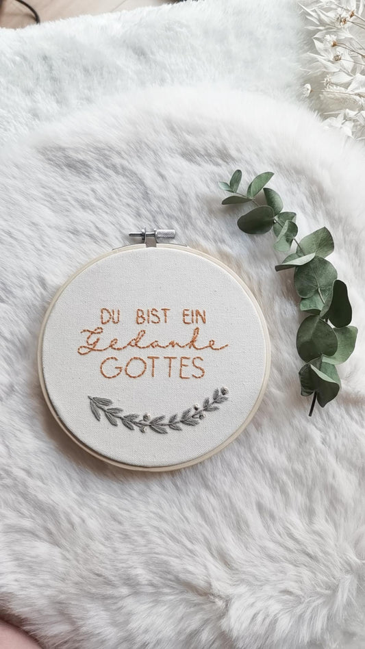 Stickrahmen "Gedanke Gottes"